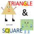 Triangle & Square!