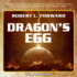 Dragon's Egg Format: Paperback