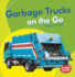Garbage Trucks on the Go (Bumba Books Machines That Go)