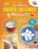 30-Minute Edible Science Projects (30-Minute Makers)