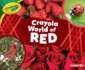 Crayola  World of Red Format: Paperback