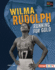 Wilma Rudolph: Running for Gold (Epic Sports Bios (Lerner? Sports))