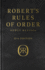 Robert's Rules of Order Newly Revised, Deluxe 12th Edition Format: Hardback