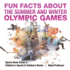 Fun Facts About the Summer and Winter Olympic Games-Sports Book Grade 3 | Children's Sports & Outdoors Books