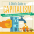 A Child's Guide to Capitalism-Social Studies Book Grade 6 Children's Government Books