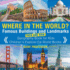 Where in the World? Famous Buildings and Landmarks Then and Now-Geography Book for Kids Children's Explore the World Books