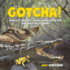 Gotcha! Deadliest Animals Deadly Animals for Kids Children's Safety Books