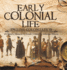 Early Colonial Life English Colonization US History History 7th Grade Children's American History