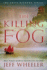 The Killing Fog: 1 (the Grave Kingdom, 1)