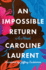An Impossible Return