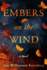 Embers on the Wind: a Novel