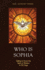 Who Is Sophia: Getting to Know the Spirit of Wisdom in 50 Days