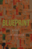 Blueprint: a Novel