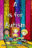 A is for Autism