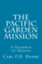 The Pacific Garden Mission: A Doorway to Heaven