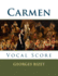 Carmen: Vocal Score