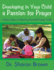 Developing in Your Child a Passion for Prayer 6 Basic Steps to Attaining Powerful Prayer 4 Life