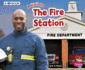 A Visit to the Fire Station (Pebble Plus)