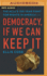 Democracy, If We Can Keep It: the Aclu's 100-Year Fight for Rights in America