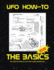 The Basics: The Sampler Book of UFO Propulsion Technology