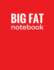 Big Fat Notebook: Red, 600 Pages Ruled Blank Notebook, Journal, Diary (Extra Large 8.5 X 11 Inches) (Daily Notebook)