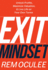 Exit Mindset