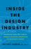 Inside the Design Industry: Navigating Your First Steps in Commercial Architecture, Interior Design, and Environmental Branding