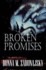 Broken PROMISES