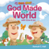 God Made the World