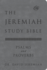 The Jeremiah Study Bible, Esv, Psalms and Proverbs (Gray): What It Says. What It Means. What It Means for You