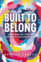 Built to Belong