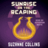 Sunrise on the Reaping (a Hunger Games Novel)