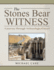 The Stones Bear Witness: a Journey Through Archaeological Israel