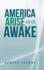 America Arise and Awake