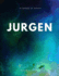 Jurgen A Comedy of Justice