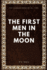 The First Men in the Moon