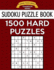 Sudoku Puzzle Book, 1,500 HARD Puzzles: Gigantic Bargain Sized Book, No Wasted Puzzles With Only One Level