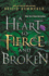 Heart So Fierce and Broken (the Cursebreaker Series)