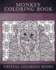 Monkey Coloring Book For Adults: A Stress Relief Adult Coloring Book Containing 30 Monkey Coloring Pages.