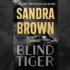 Blind Tiger