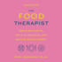The Food Therapist: Break Bad Habits, Eat With Intention, and Indulge Without Worry