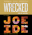 Wrecked (an Iq Novel)