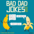 Bad Dad Jokes 2025 12" X 12" Wall Calendar