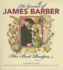The Genius of James Barber: His Best Recipes