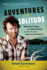 Adventures in Solitude Audiobook: What Not to Wear to a Nude Potluck & Other Stories From Desolation Sound