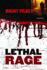 Lethal Rage: a Mystery (the Rage Series)