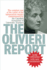 The Olivieri Report: the Complete Text of the Report of the Independent Inquiry Commissioned By the Canadian Association of University Teac