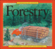 Forestry