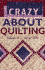 Crazy About Quilting: Confessions of an Average Quilter