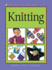 Knitting (Kids Can Do It)